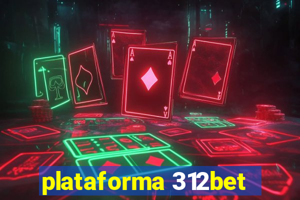 plataforma 312bet